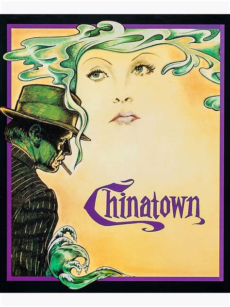 "Chinatown Movie Art" Poster by CoconutMelon | Redbubble