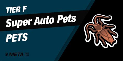 Super Auto Pets Tier List: Best Pets Ranked - MetaTierList