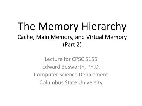 PPT - The Memory Hierarchy Cache, Main Memory, and Virtual Memory (Part ...