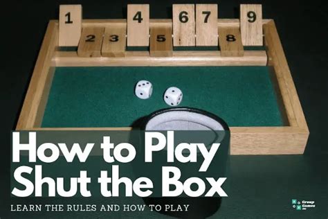 Shut the Box: Rules, Scoring and How to Play - Group Games 101