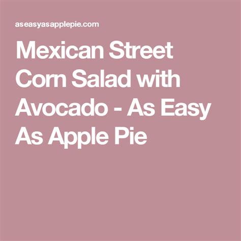 Mexican Street Corn Salad with Avocado | Recipe | Mexican street corn salad, Mexican street corn ...