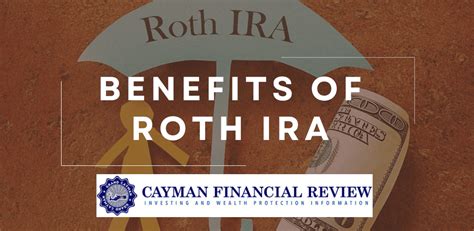 Benefits of Roth IRA