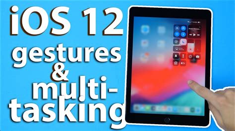iOS 12: How to use iPad gestures + multi-tasking - YouTube