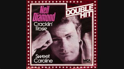 Neil Diamond - Cracklin’ Rosie (1970 Mono Mix) - YouTube