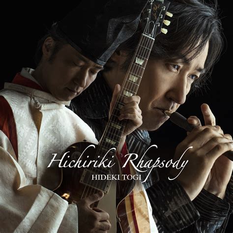 ‎Hichiriki Rhapsody - Album by Hideki Togi - Apple Music