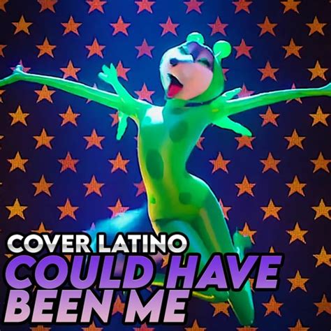 Stream Could Have Been Me - Sing 2 - Cover Latino by CKfanDubs | Listen ...