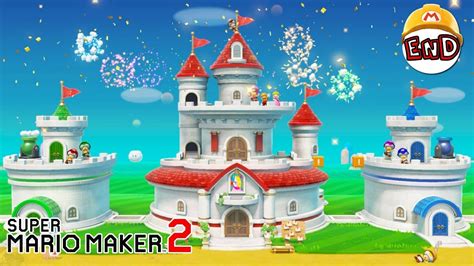 Super Mario Maker 2 - Story Mode ENDING - Peach's Castle COMPLETE - YouTube