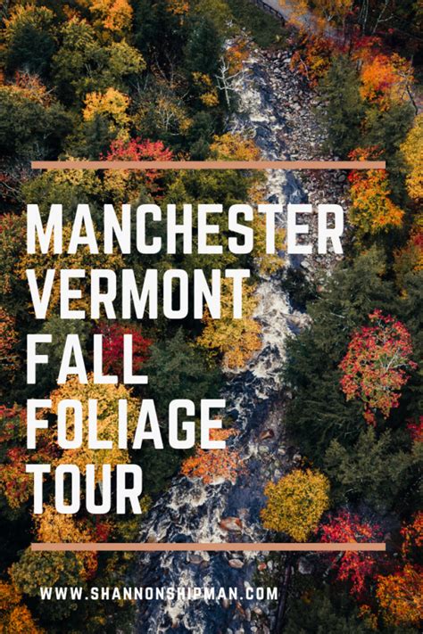 Manchester Vermont Fall Foliage Tour New England