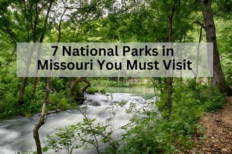 7 Incredible National Parks In Missouri - Travel In Missouri