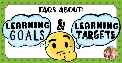 5 FAQs about Learning Goals and Learning Targets | The TpT Blog