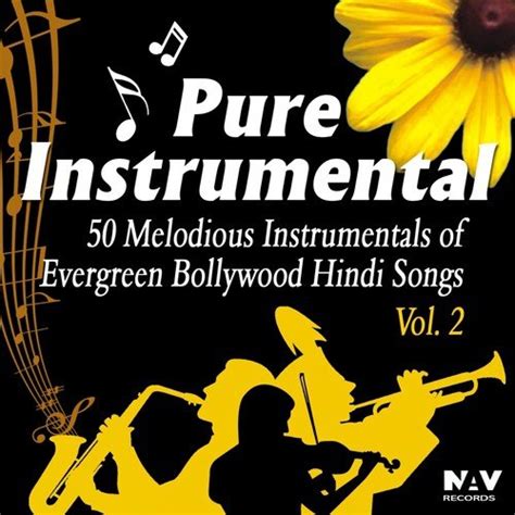 Pure Instrumental - 50 Melodious Instrumentals Of Evergreen Bollywood ...