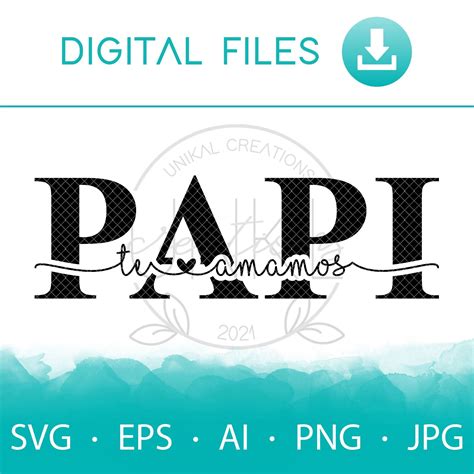 Papi te Amamos Instant Digital Download, Svg, Ai, Dxf, Eps, Png, and Jpg Files Included DIY Gift ...