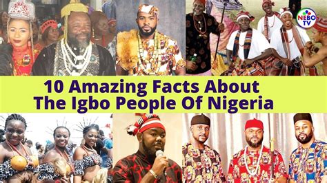 10 Amazing Facts About The Igbo People Of Nigeria - YouTube