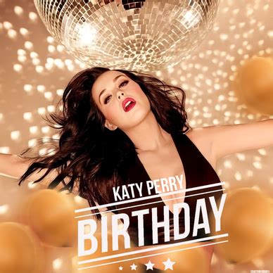 Katy Perry – Birthday Lyrics | Genius