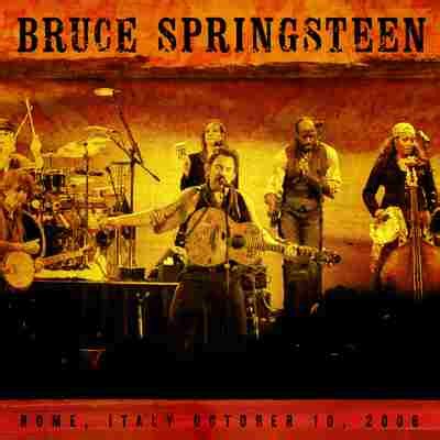 BRUCE SPRINGSTEEN Live Roma 2006 - Musica Dal Palco