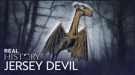 Jersey Devil: The Demonic Creature Stalking American Wildlife | Boogeymen | Real History - YouTube