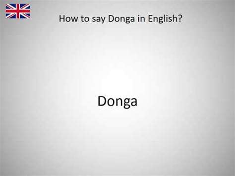 How to say Donga in English? - YouTube