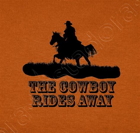 Camiseta The cowboy rides away - nº 726722 - Camisetas latostadora