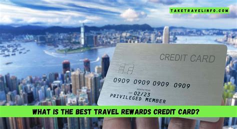 What Is The Best Travel Rewards Credit Card?