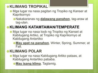 ARALIN 2 - KLIMA NG PILIPINAS - WEEK 2-3.pptx