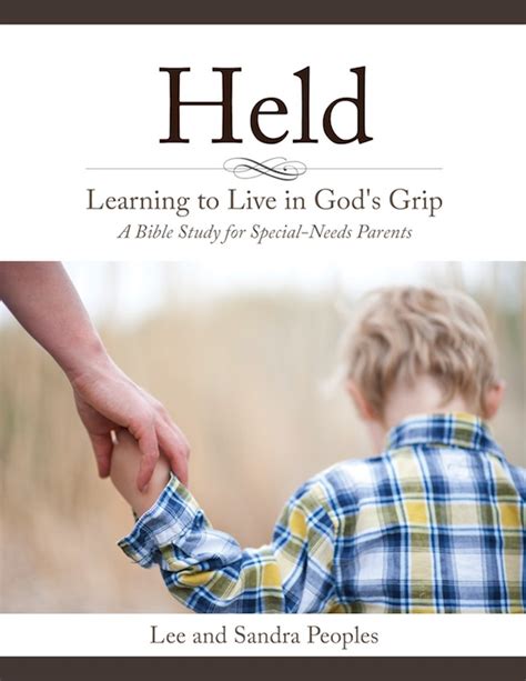 Held: Learning to Live in God's Grip (a Bible Study for Special-Needs ...