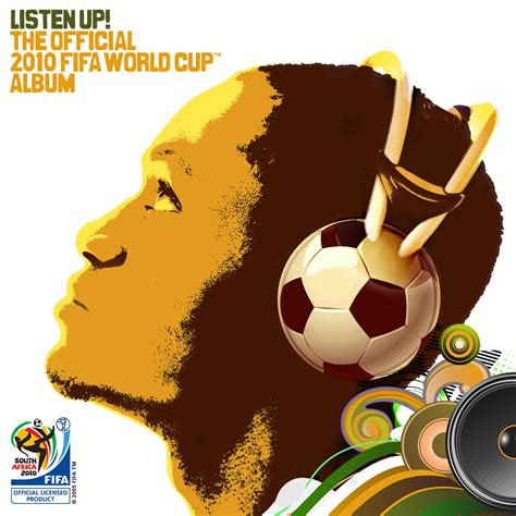 KellsTv: Listen Up! The Official 2010 Fifa World Cup "Album"