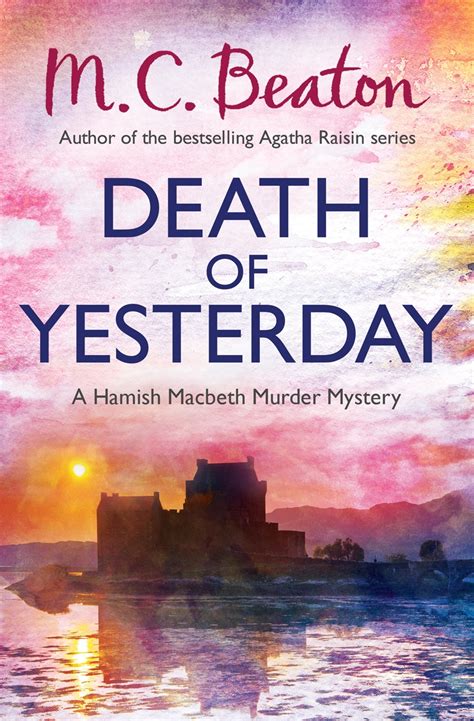 Death of Yesterday by M.C. Beaton | Hachette UK