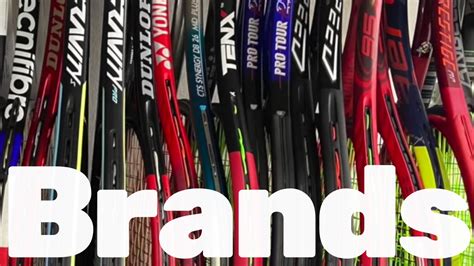 Tennis Racket Brands - My Tennis Expert