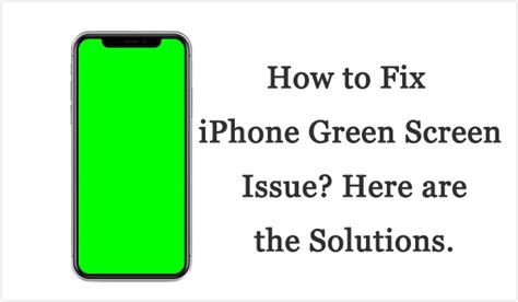 How to Fix iPhone Green Screen After iOS 17 Update? [2024 Guide]