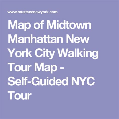 Map of Midtown Manhattan New York City Walking Tour Map - Self-Guided ...