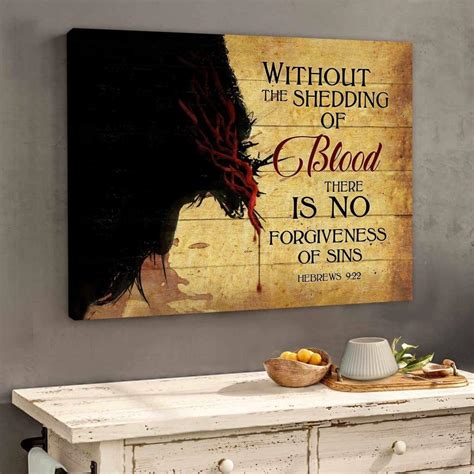 Without The Shedding Of Blood Hebrews 9:22 Bible Verse Wall Art Canvas ...