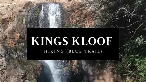 Kings Kloof Hiking Trail - YouTube