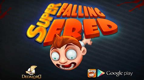 Super Falling Fred for Google Play - YouTube