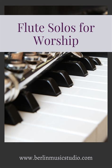 Flute solos for worship – Artofit