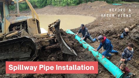 Installing The Spillway Pipe In A Pond - YouTube