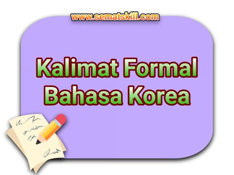 Kalimat Formal Bahasa Korea - sematskill.com