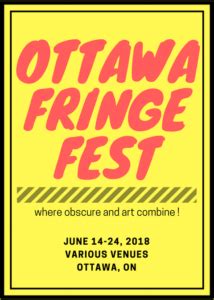 Ottawa Fringe Festival 2018 | Ottawa 4 You