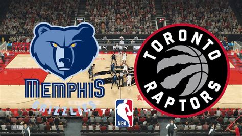 MEMPHIS GRIZZLIES VS TORONTO RAPTORS