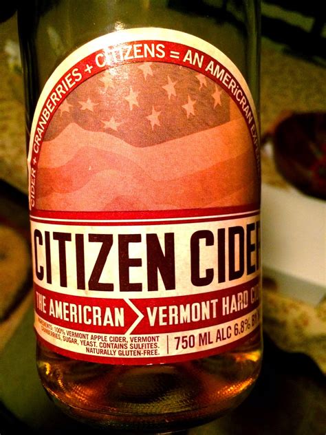 East Coast Wineries: Citizen Cider The American: Vermont Cider at It's Best (VT)