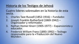 Los Testigos de Jehova | PPT