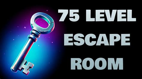 ESCAPE ROOM 75 LEVEL 1558-6033-8812 by globefn - Fortnite Creative Map Code - Fortnite.GG