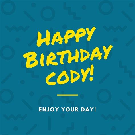 Happy Birthday Cody Images and Funny Cards