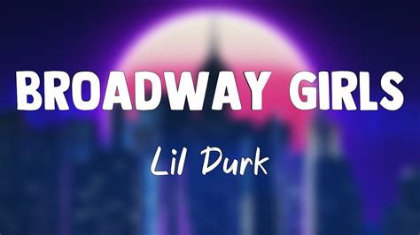 Broadway Girls feat. Morgan Wallen - Lil Durk (Lyrics) 🍬 - YouTube