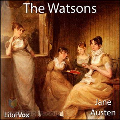 The Watsons by Jane Austen - Free at Loyal Books