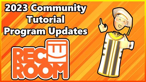 NEW Tutorial Program Updates | A Rec Room Tutorial - YouTube