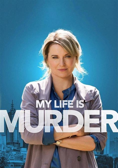 My Life Is Murder Season 2 - watch episodes streaming online