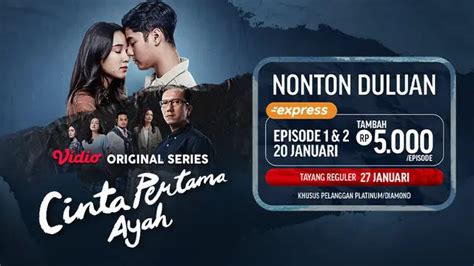 Alasan Nonton Cinta Pertama Ayah Series di Vidio, Angkat Cerita Korban ...