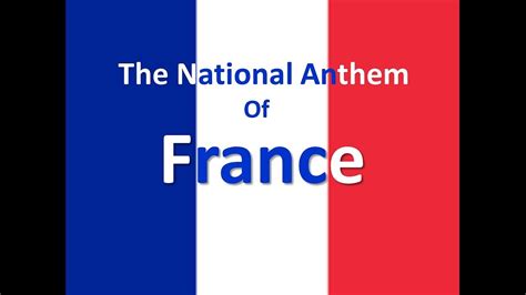 The National Anthem of France Instrumental with Lyrics (La Marseillaise) - YouTube
