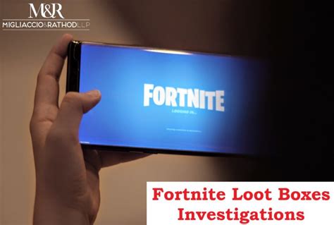 Fortnite Loot Boxes Investigation | Migliaccio & Rathod LLP