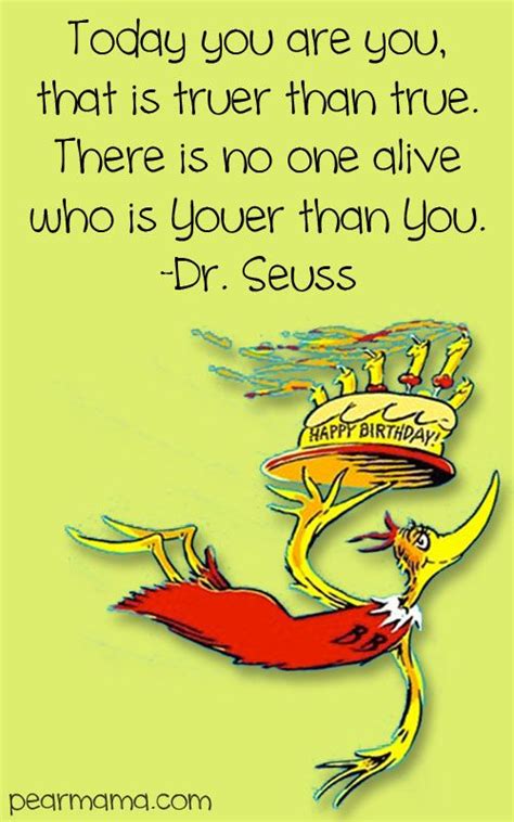 Dr Seuss Happy Birthday To You Quotes - ShortQuotes.cc